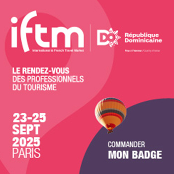 IFTM 2025 - LE RENDEZ VOUS DES PROFESSIONNELS DU TOURISME
