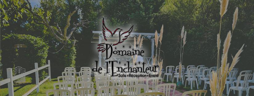 Le Domaine de l'Enchanteur